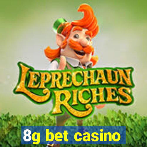 8g bet casino